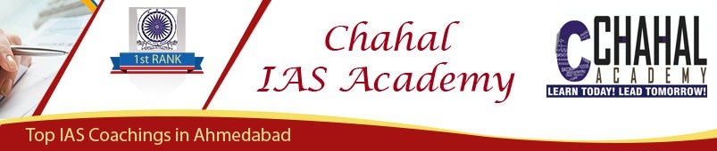 Chahal IAS Academy in Ahmedabad