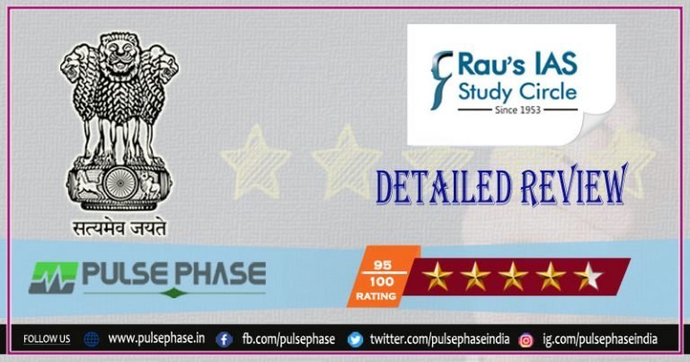 Rau's IAS Study Circle Bangalore Review, Fee & Features - Pulse Phase