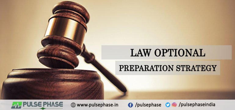 Law Optional Preparation Strategy for UPSC