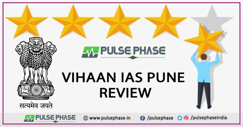 Vihaan IAS Pune Review