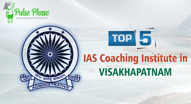 Best IAS Coaching in VISAKHAPATNAM