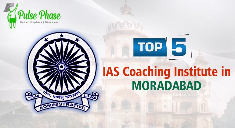 Best IAS Coaching in moradabad