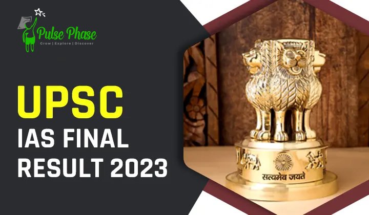 UPSC CSE 2023 Results Out: Srivastava Secures Top Rank