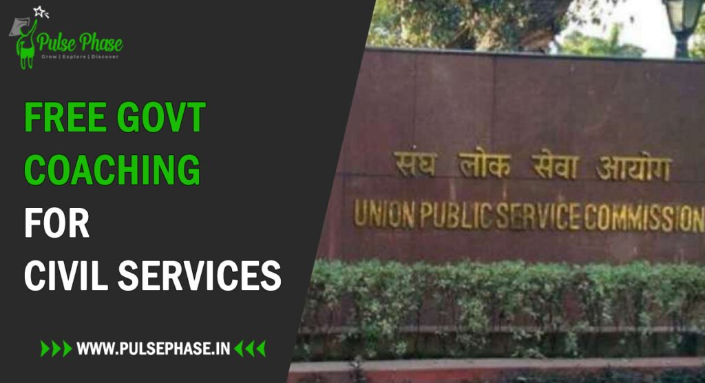 Free Govt Coaching for Civil Services Exam