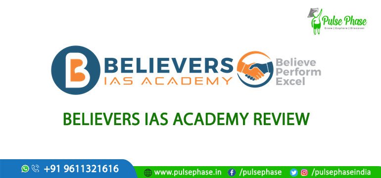 Believers IAS Academy - Best UPSC Coaching in Bangalore