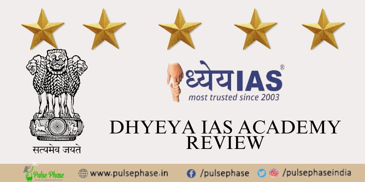 Dhyeya IAS Academy Delhi Review