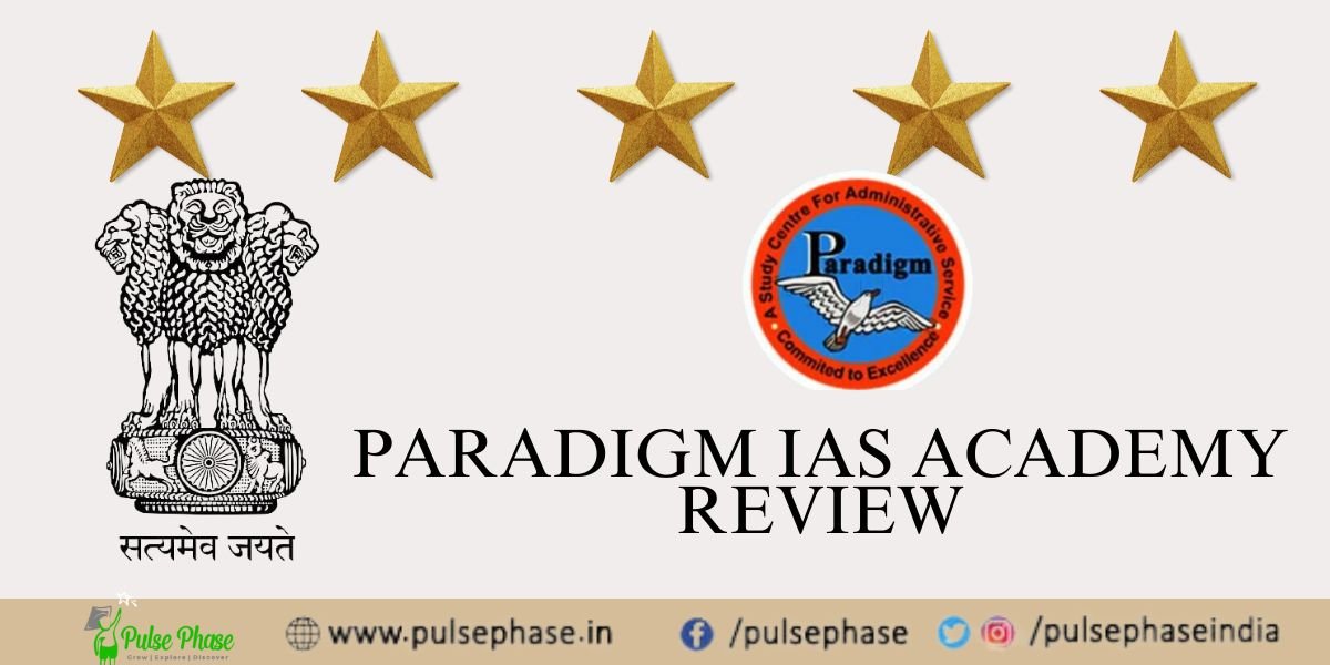 Paradigm IAS Academy