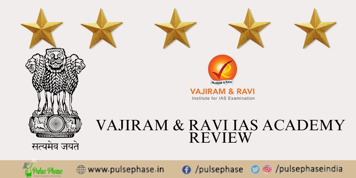 Vajiram and Ravi IAS Coaching Review