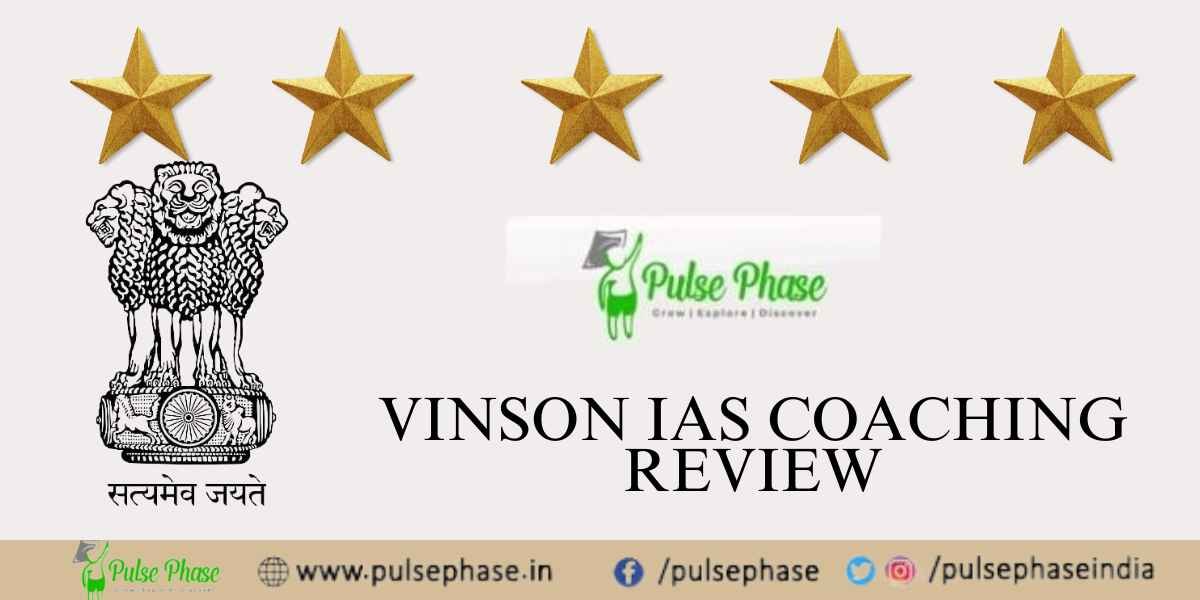 Vinson IAS Coaching Review