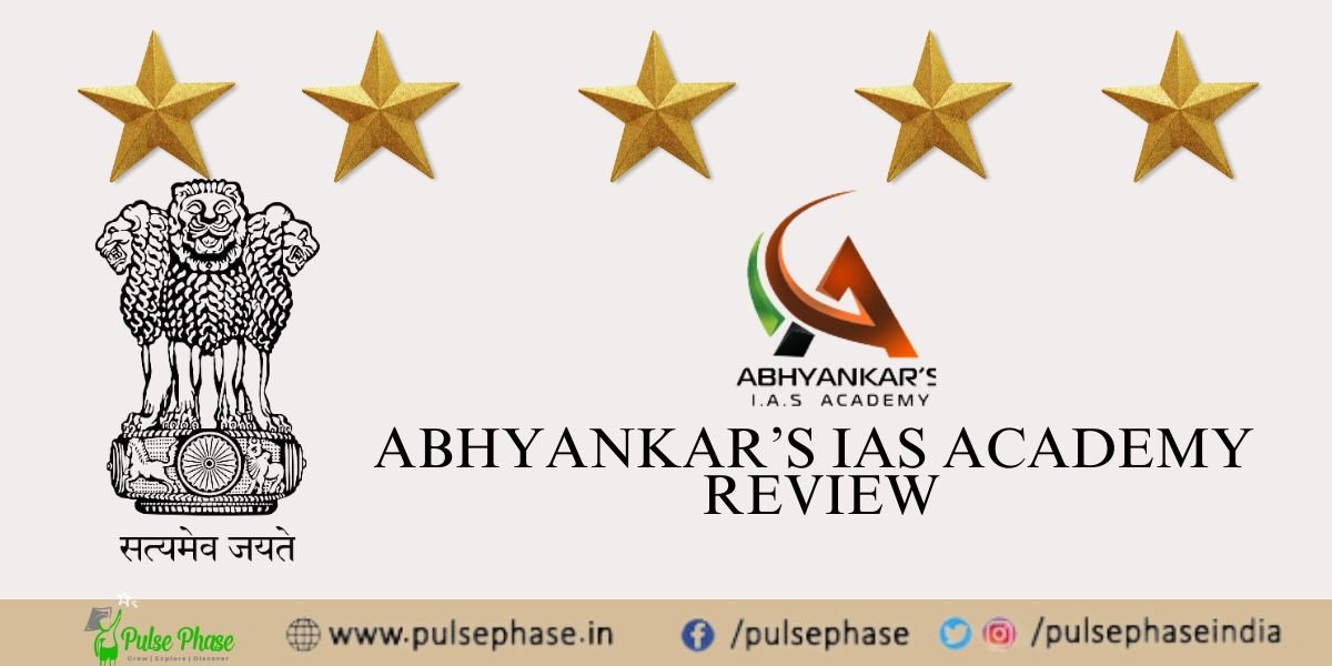 Abhyankar’s IAS Academy Review