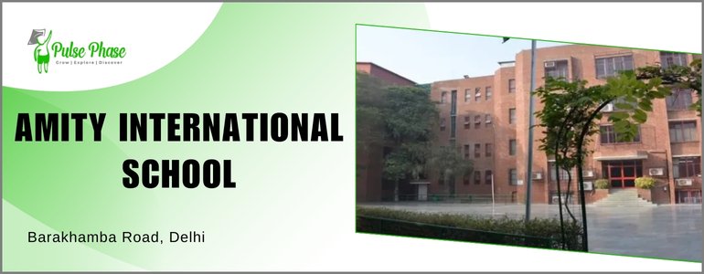 Amity International School Saket Delhi